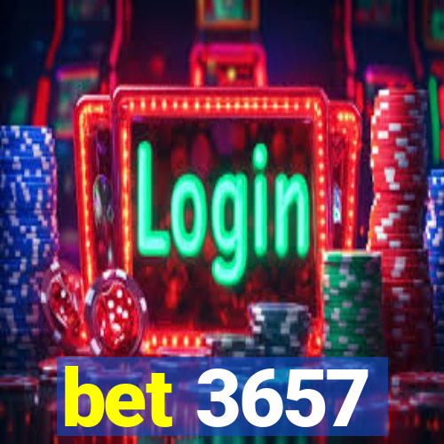 bet 3657