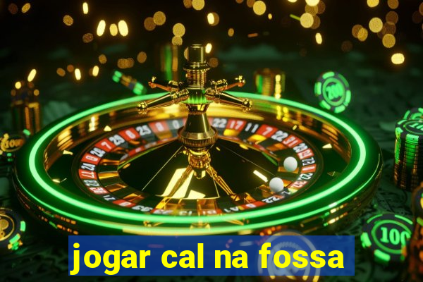 jogar cal na fossa