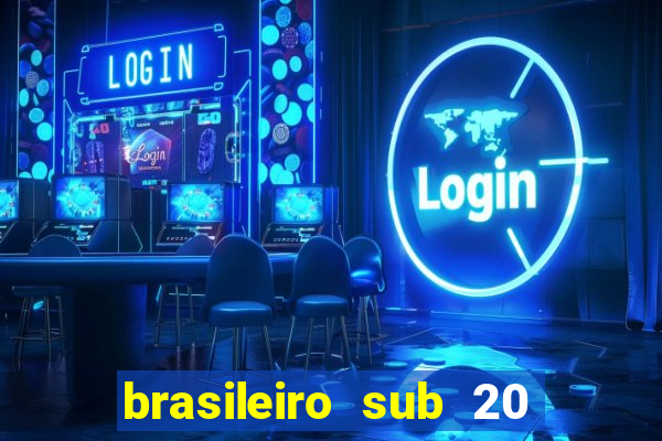 brasileiro sub 20 ao vivo