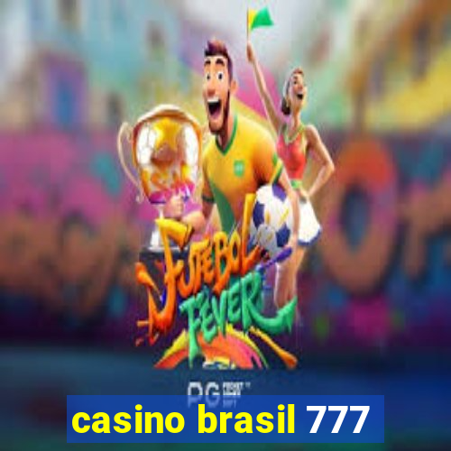 casino brasil 777