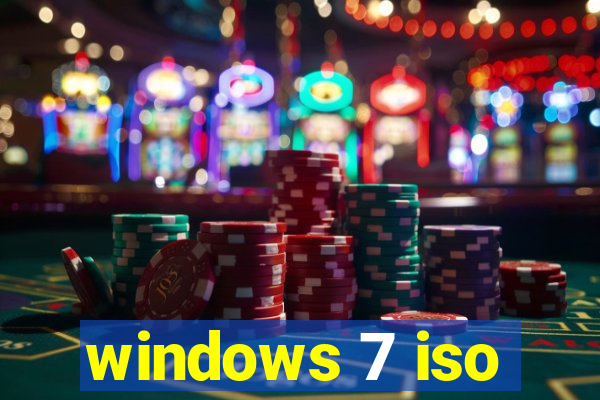 windows 7 iso