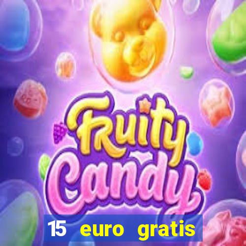 15 euro gratis casino deutschland