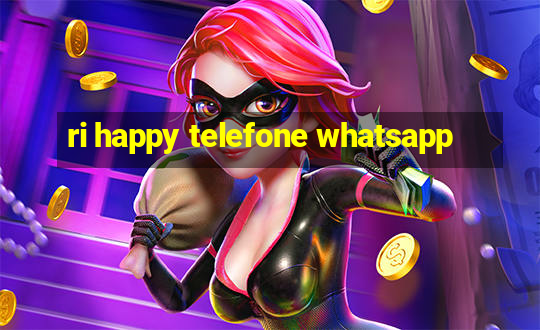 ri happy telefone whatsapp