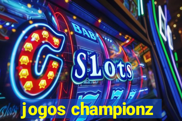 jogos championz