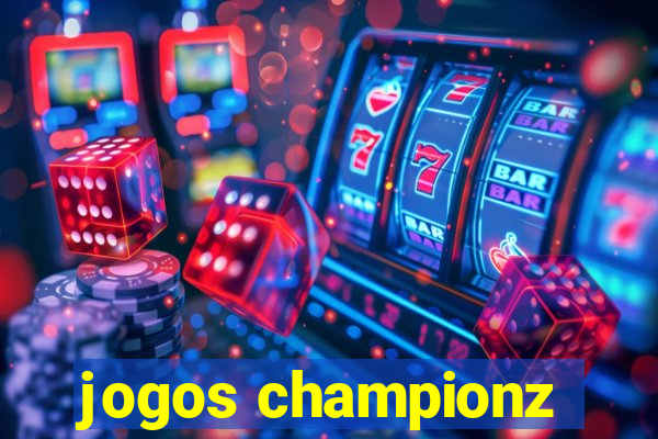 jogos championz