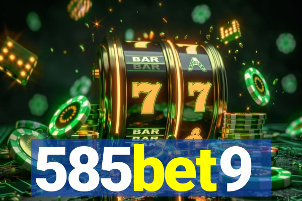 585bet9