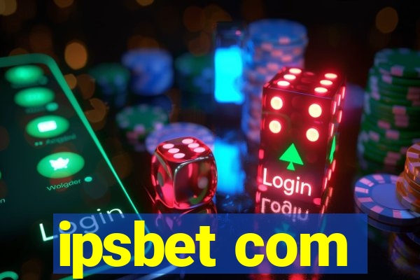 ipsbet com