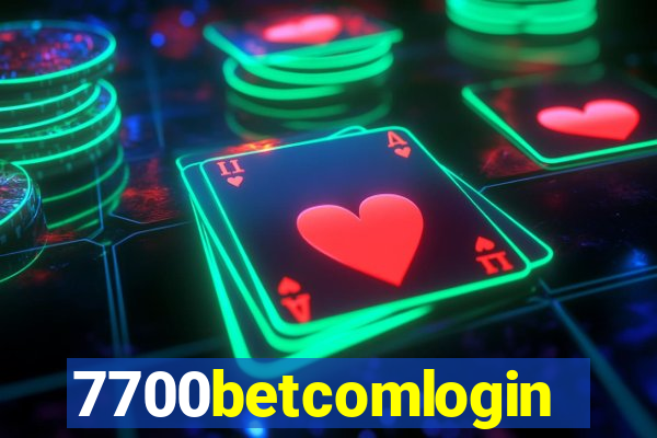 7700betcomlogin