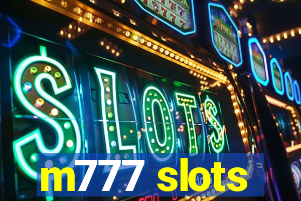 m777 slots