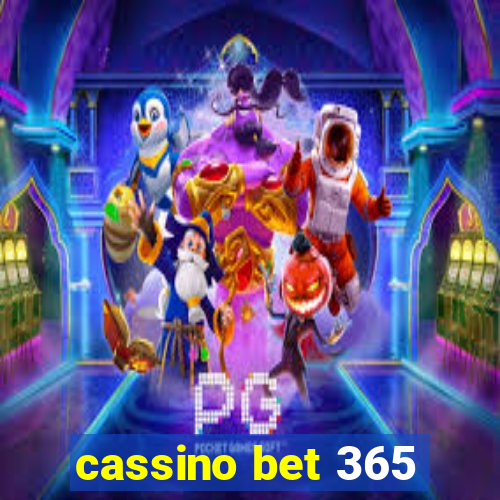 cassino bet 365