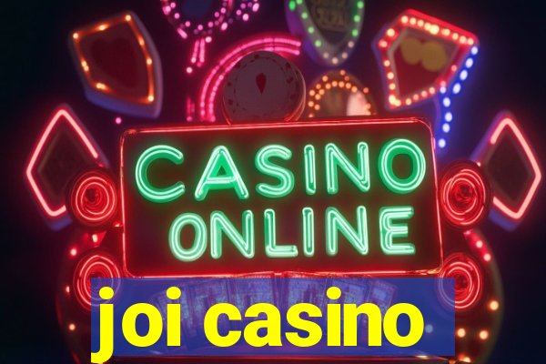 joi casino