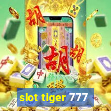 slot tiger 777