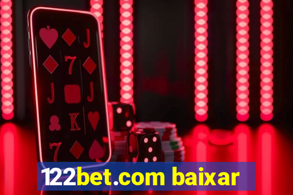 122bet.com baixar