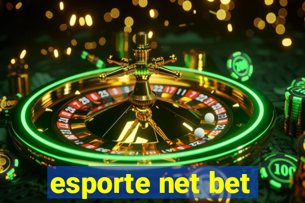 esporte net bet