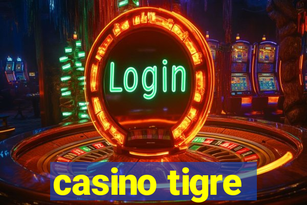 casino tigre