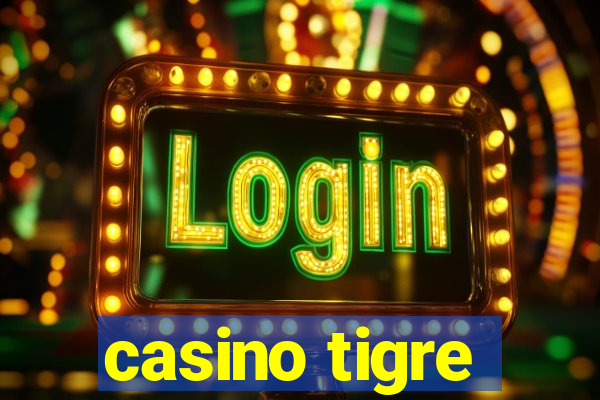 casino tigre