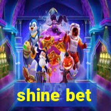 shine bet