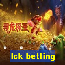 lck betting