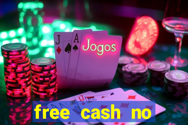 free cash no deposit casino