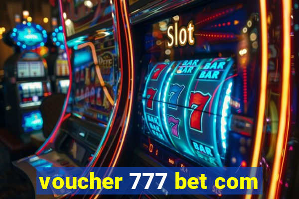 voucher 777 bet com