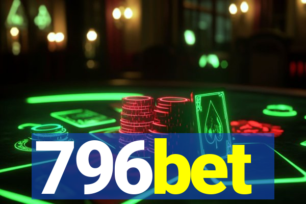 796bet