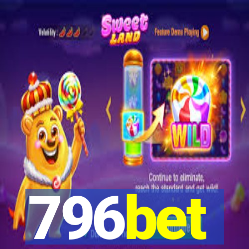 796bet