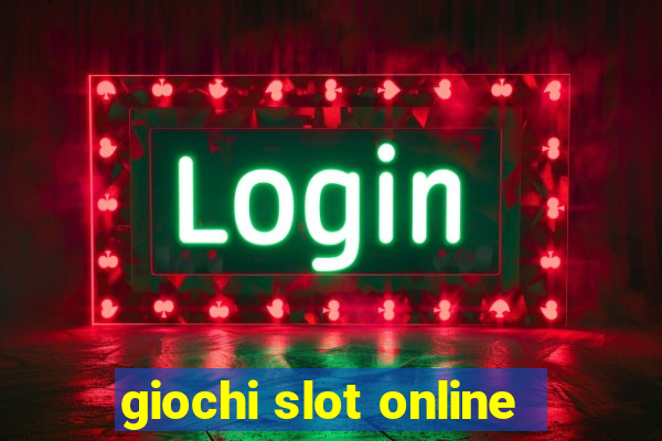 giochi slot online