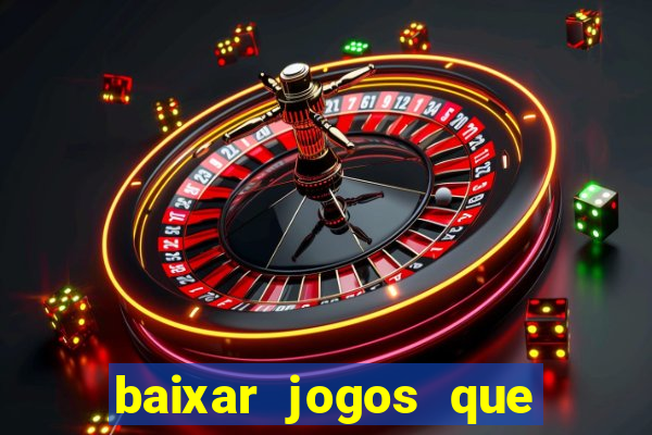 baixar jogos que ganha dinheiro de verdade