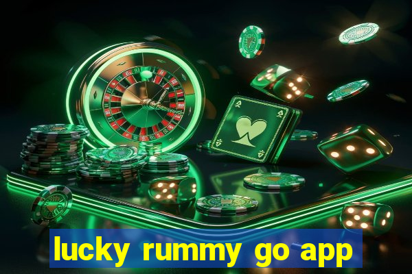 lucky rummy go app