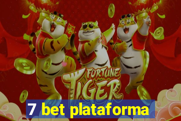 7 bet plataforma