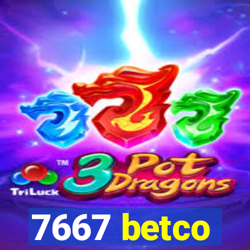 7667 betco