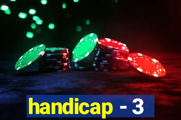 handicap - 3