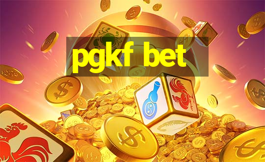 pgkf bet