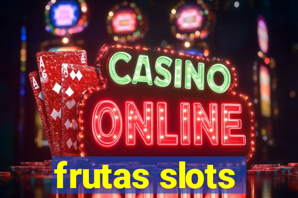 frutas slots