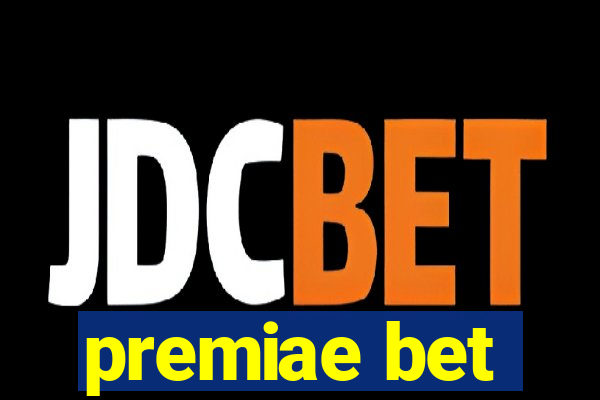 premiae bet