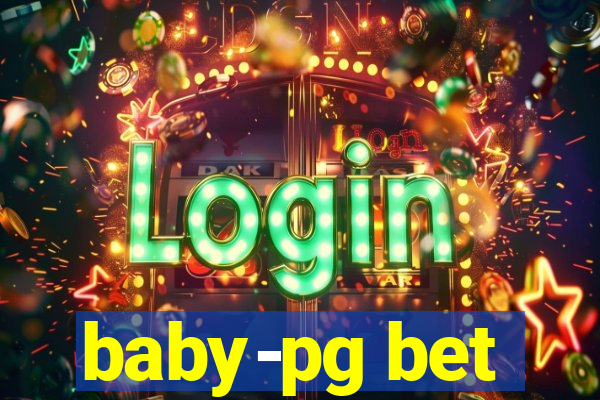 baby-pg bet