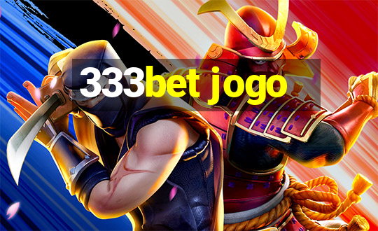 333bet jogo