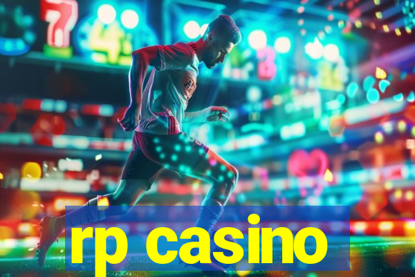 rp casino