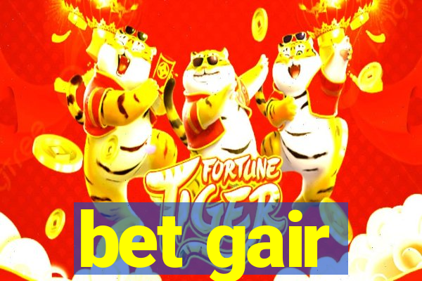 bet gair