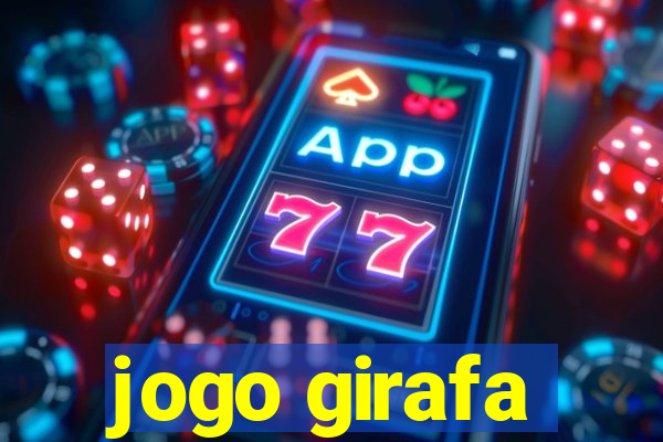 jogo girafa