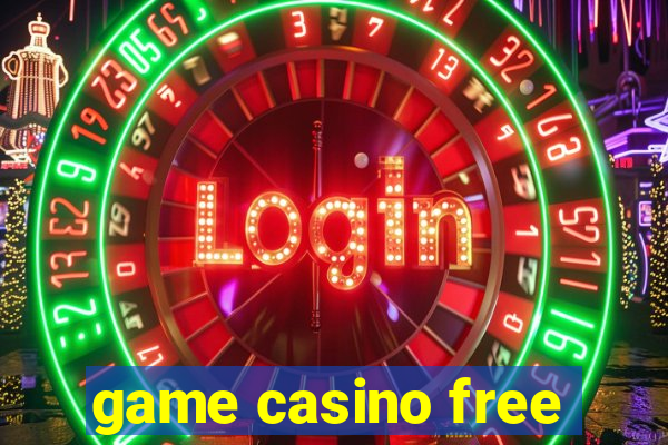 game casino free