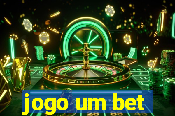 jogo um bet