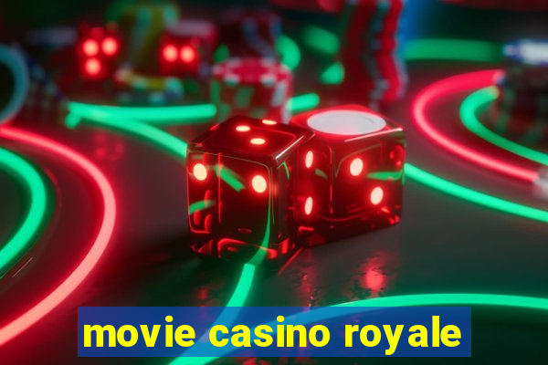 movie casino royale