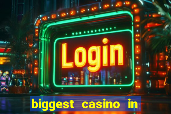 biggest casino in united states