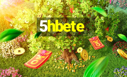 5hbete