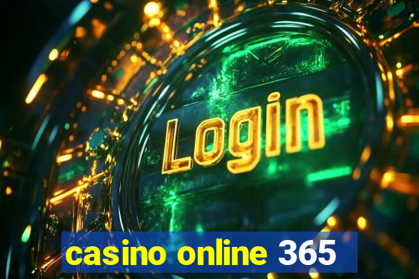 casino online 365