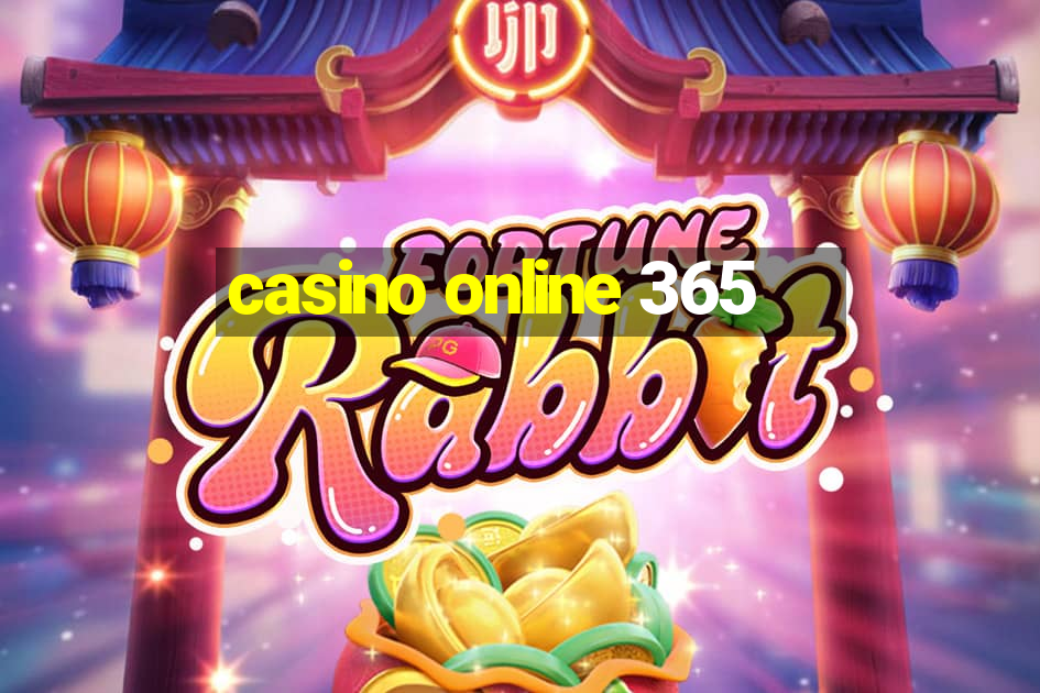 casino online 365