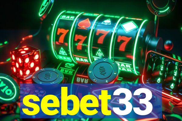 sebet33