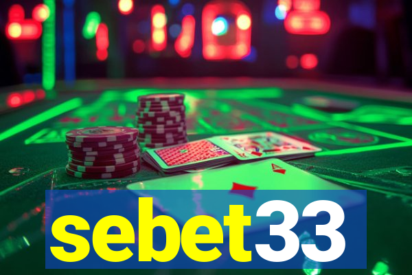 sebet33