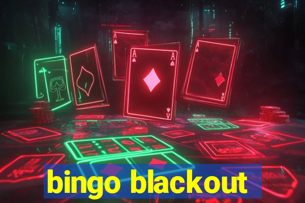 bingo blackout